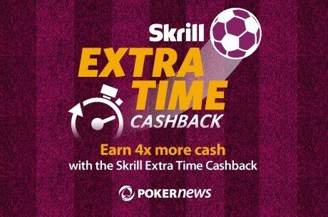 Skrill Extra Time
