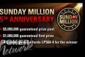 PokerStars will guarantee a $5 million prize pool for its Sunday Million 5th Anniversary